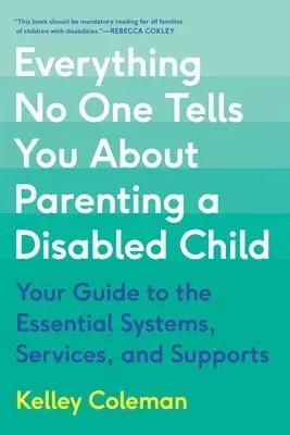 Everything No One Tells You About Parenting a Disabled Child