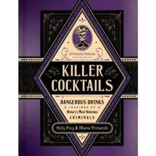 Killer Cocktails