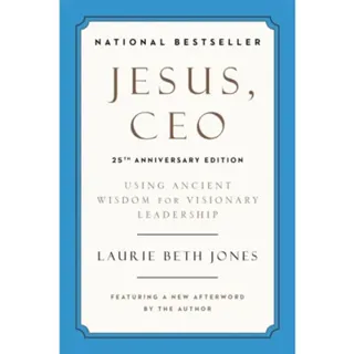 Jesus, CEO (25th Anniversary)