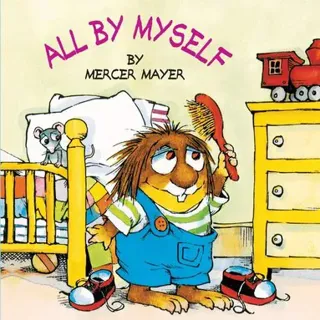 All by Myself (Little Critter)