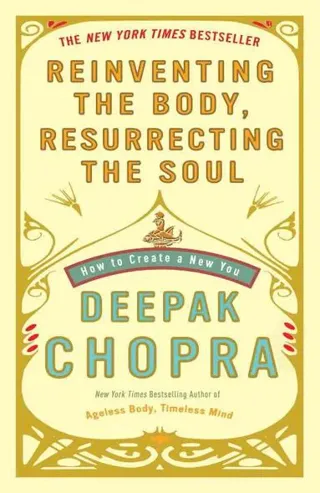 Reinventing the Body, Resurrecting the Soul