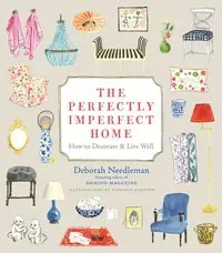 The Perfectly Imperfect Home