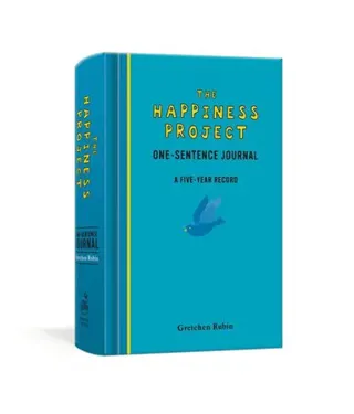 The Happiness Project One-Sentence Journal