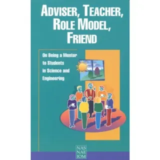 Adviser, Teacher, Role Model, Friend