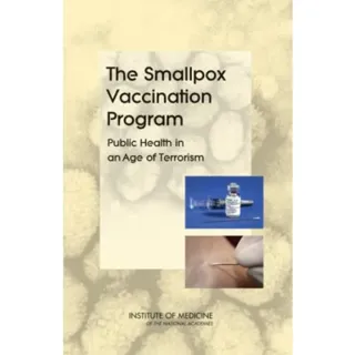 The Smallpox Vaccination Program