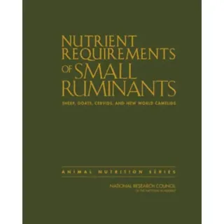 Nutrient Requirements of Small Ruminants