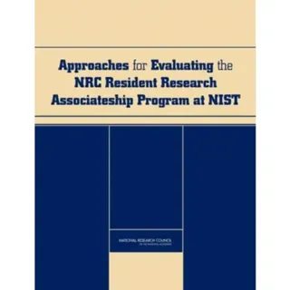 Approaches for Evaluating the NRC Resident Research Associateship Program at NIST