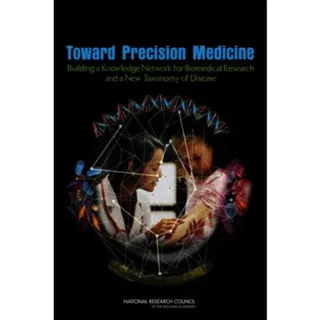 Toward Precision Medicine