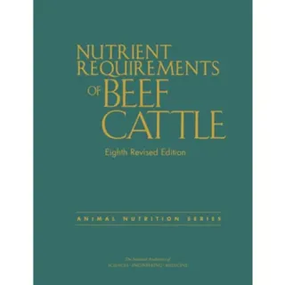 Nutrient Requirements of Beef Cattle