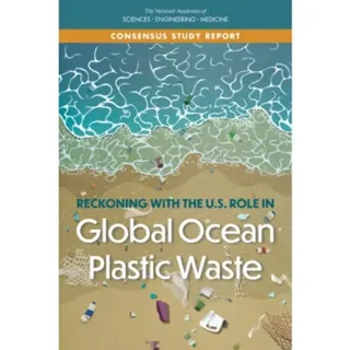 Reckoning with the U.S. Role in Global Ocean Plastic Waste