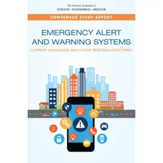 Emergency Alert and Warning Systems
