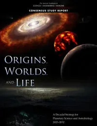Origins, Worlds, and Life