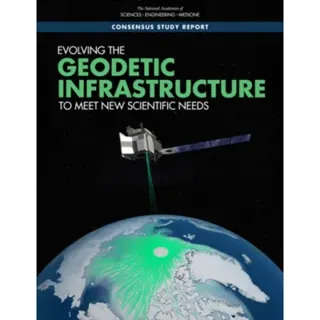 Evolving the Geodetic Infrastructure to Meet New Scientific Needs