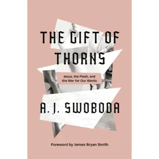 The Gift of Thorns