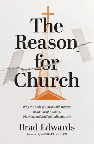 The Reason for Church