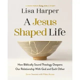A Jesus-Shaped Life Bible Study Guide plus Streaming Video