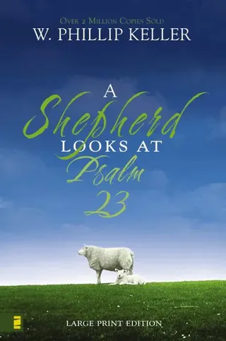 Shepherd Looks at Psalm 23, Large Print Edition