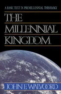 The Millennial Kingdom