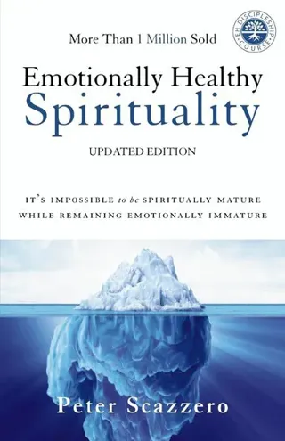 Emotionally Healthy Spirituality