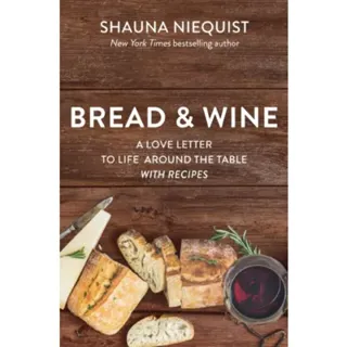 Bread and Wine