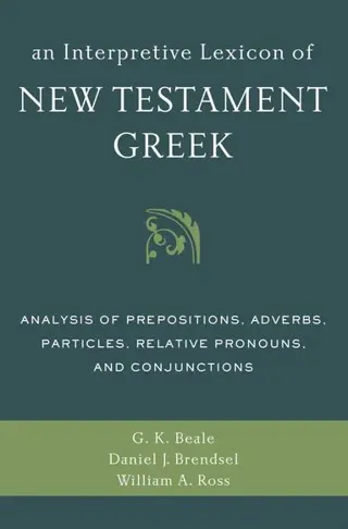 Interpretive Lexicon of New Testament Greek