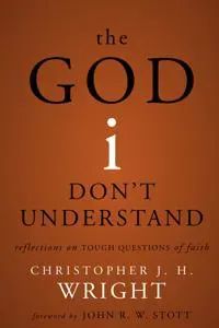 The God I Don't Understand