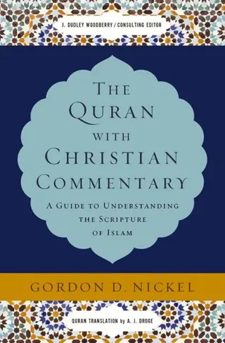 The Quran with Christian Commentary