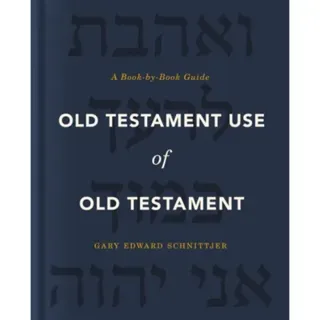 Old Testament Use of Old Testament