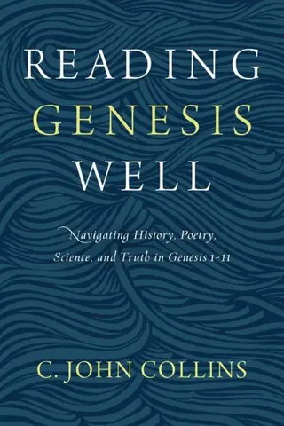 Reading Genesis Well
