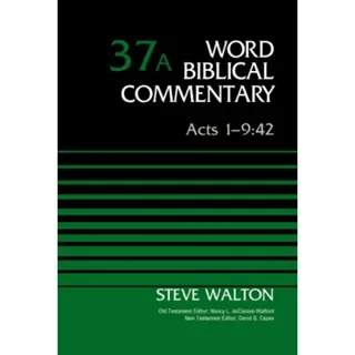 Acts 1-9:42, Volume 37A