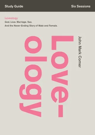 Loveology Bible Study Guide