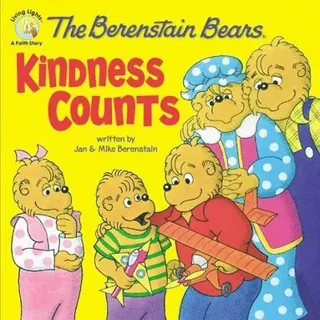 Berenstain Bears: Kindness Counts