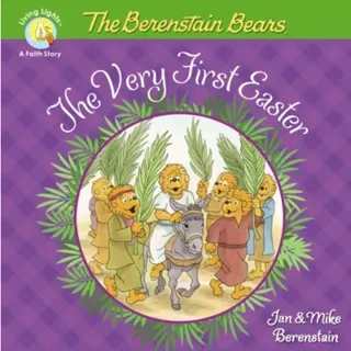 The Berenstain Bears The Very First Easter