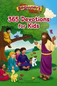 The Beginner's Bible 365 Devotions for Kids