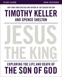 Jesus the King Study Guide