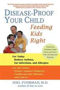 Disease-proof Your Child