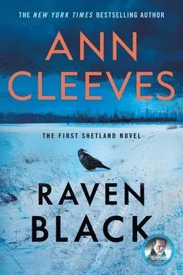 Raven Black: Book One of the Shetland Island Mysteries