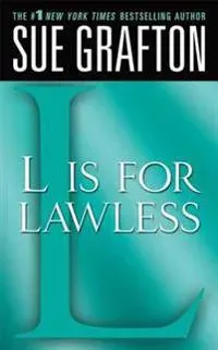 L IS FOR LAWLESS