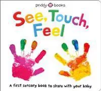 See, Touch, Feel