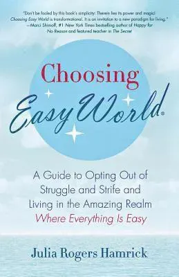 Choosing Easy World