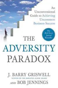 The Adversity Paradox