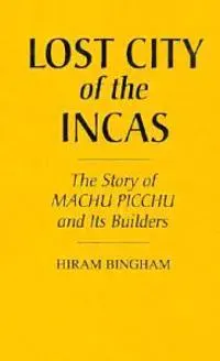 Lost City of the Incas