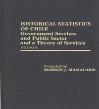Historical Statistics of Chile