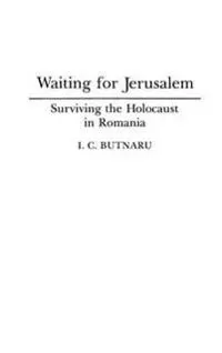 Waiting for Jerusalem
