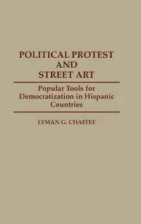 Political Protest and Street Art