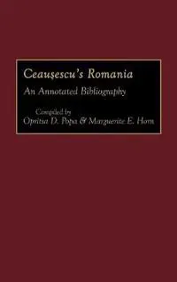 Ceausescu's Romania