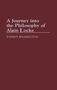 A Journey into the Philosophy of Alain Locke