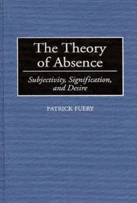 The Theory of Absence