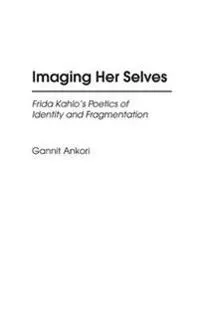 Imaging Her Selves