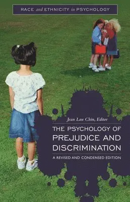 Psychology of Prejudice and Discrimination